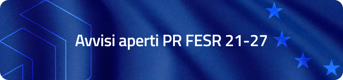 Avvisi aperti PR FESR 21-27